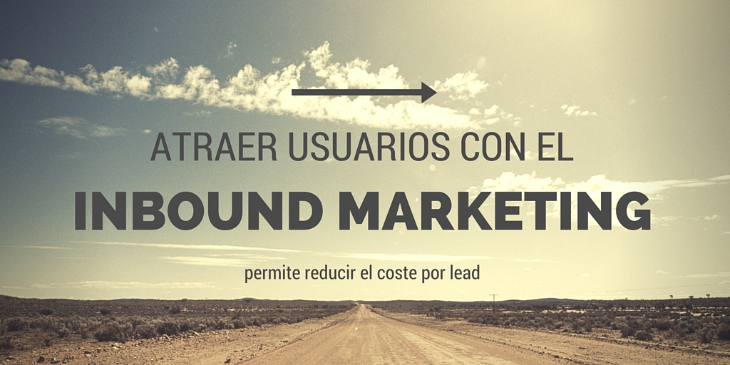 Ventajas del Inbound marketing