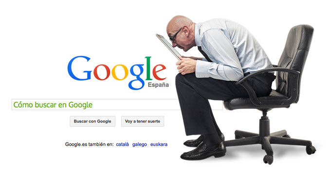 Cómo buscar en Google. Consejos para ser eficaz en las búsquedas