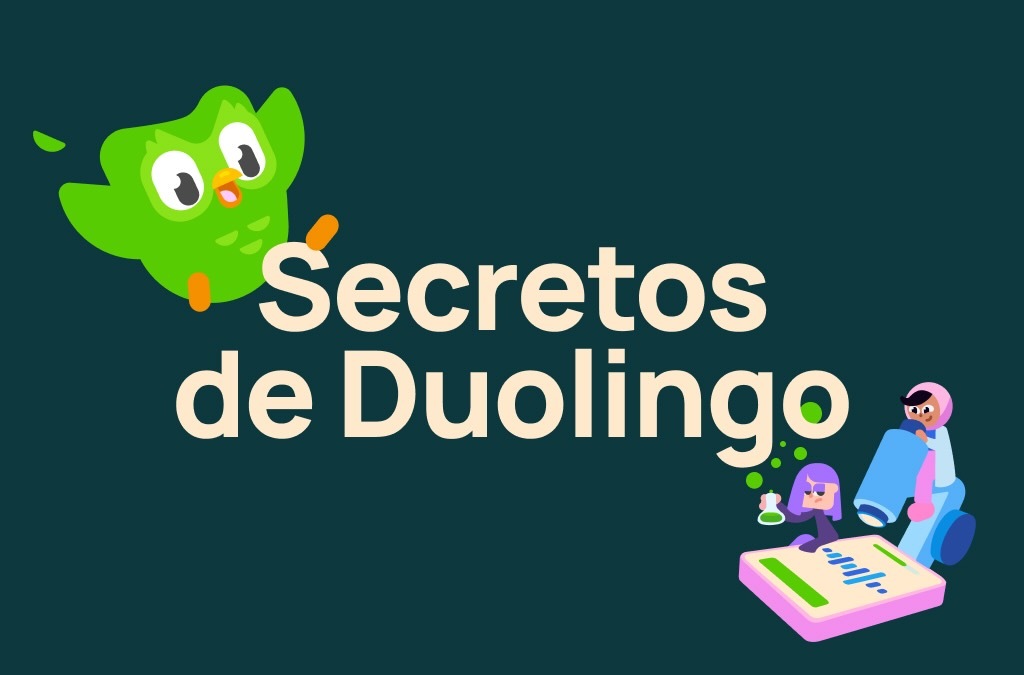 Los 6 secretos de Duolingo para enganchar a los usuarios