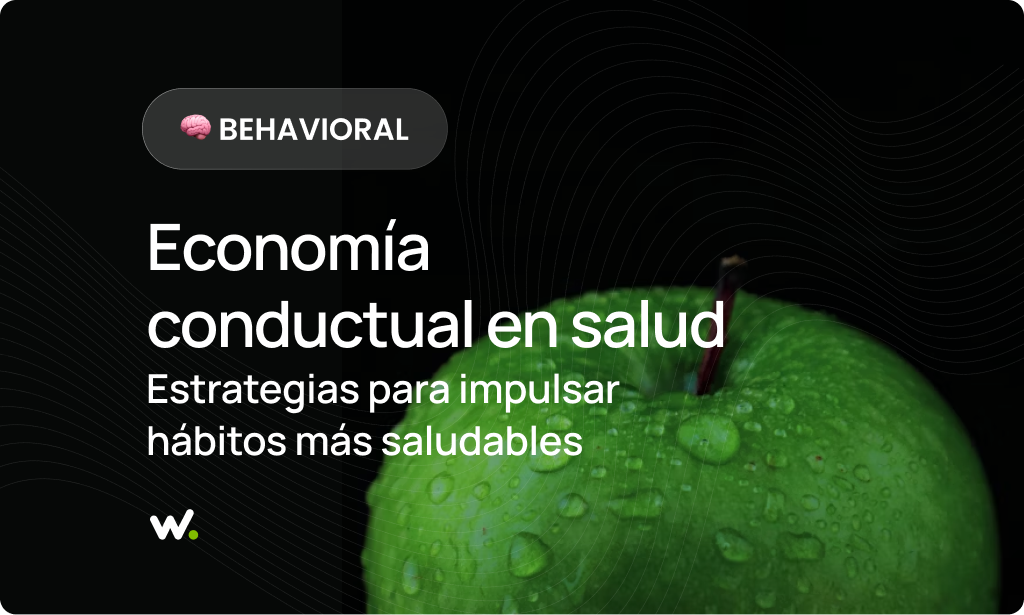 Economía conductual en salud: estrategias para impulsar hábitos más saludables